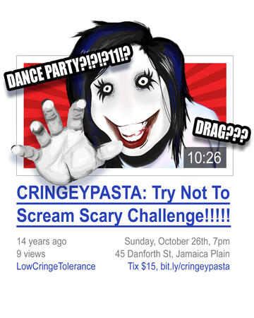 CRINGEYPASTA: Try Not To Scream Scary Challenge!!!!! CRINGEYPASTA: Try Not To Scream Scary Challenge!!!!!